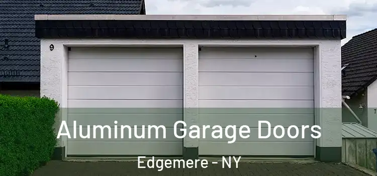  Aluminum Garage Doors Edgemere - NY