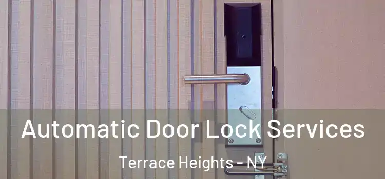 Automatic Door Lock Services Terrace Heights - NY