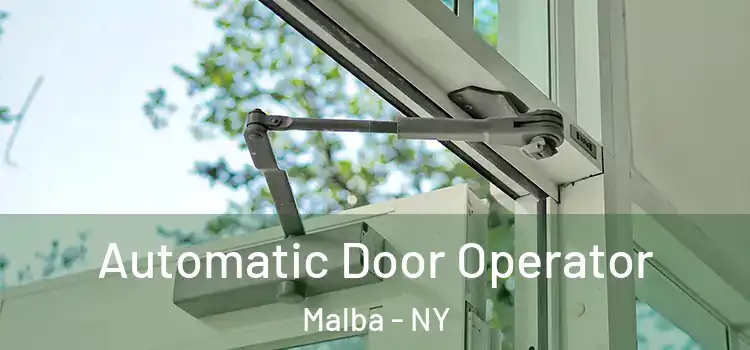 Automatic Door Operator Malba - NY