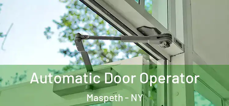 Automatic Door Operator Maspeth - NY