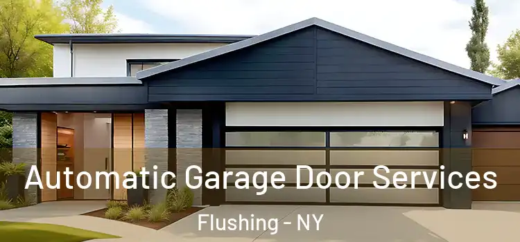  Automatic Garage Door Services Flushing - NY