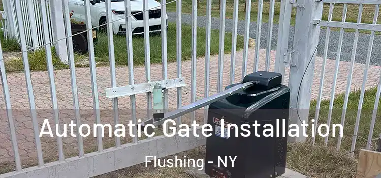 Automatic Gate Installation Flushing - NY