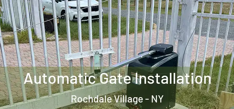 Automatic Gate Installation Rochdale Village - NY