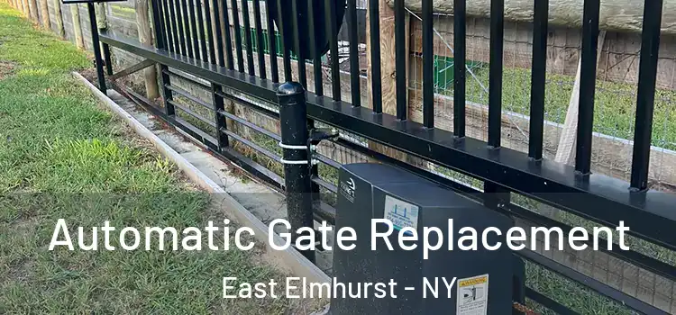 Automatic Gate Replacement East Elmhurst - NY