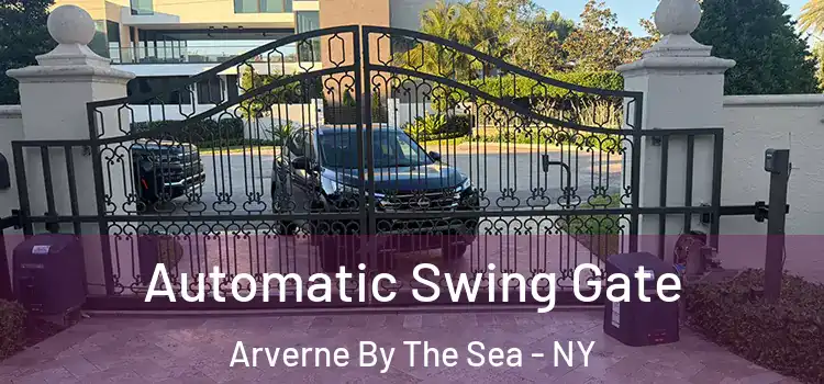 Automatic Swing Gate Arverne By The Sea - NY