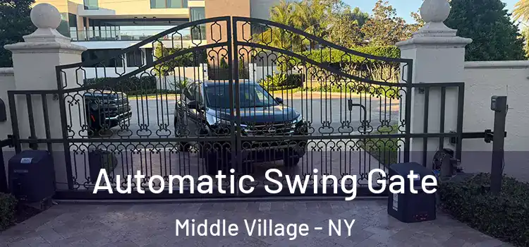 Automatic Swing Gate Middle Village - NY