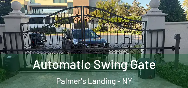 Automatic Swing Gate Palmer's Landing - NY