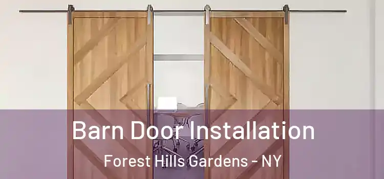  Barn Door Installation Forest Hills Gardens - NY