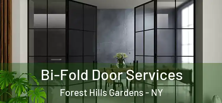 Bi-Fold Door Services Forest Hills Gardens - NY