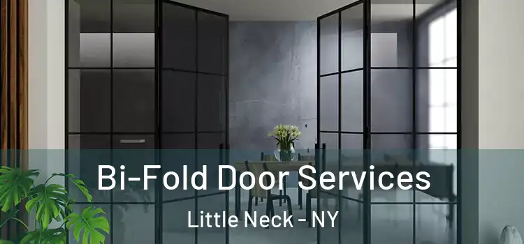 Bi-Fold Door Services Little Neck - NY