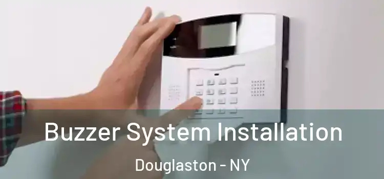 Buzzer System Installation Douglaston - NY