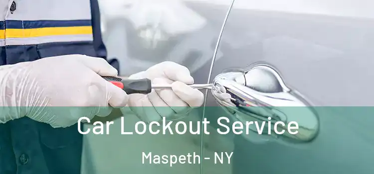 Car Lockout Service Maspeth - NY