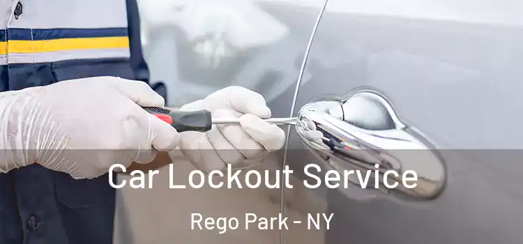 Car Lockout Service Rego Park - NY