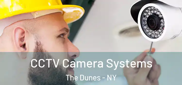  CCTV Camera Systems The Dunes - NY