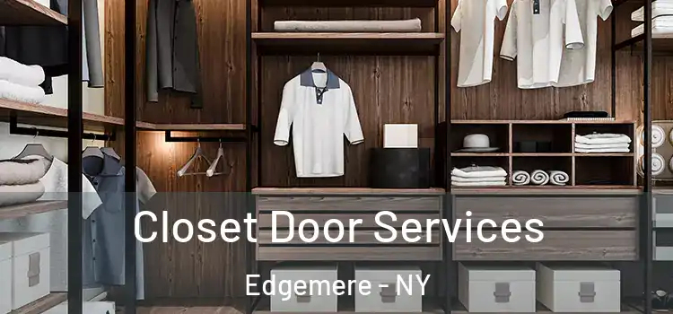 Closet Door Services Edgemere - NY