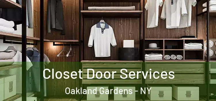 Closet Door Services Oakland Gardens - NY