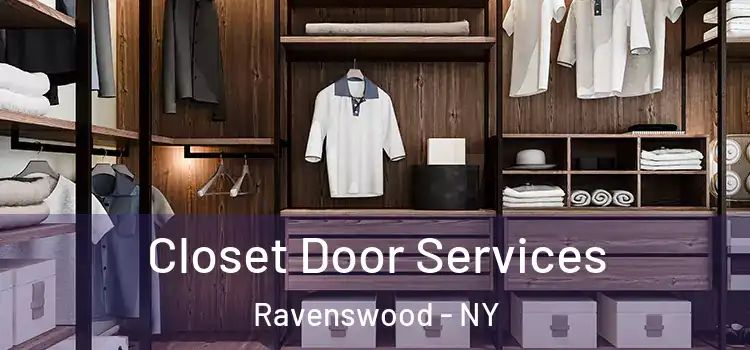 Closet Door Services Ravenswood - NY
