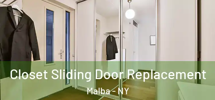 Closet Sliding Door Replacement Malba - NY