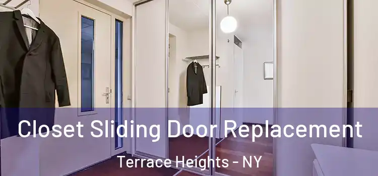 Closet Sliding Door Replacement Terrace Heights - NY
