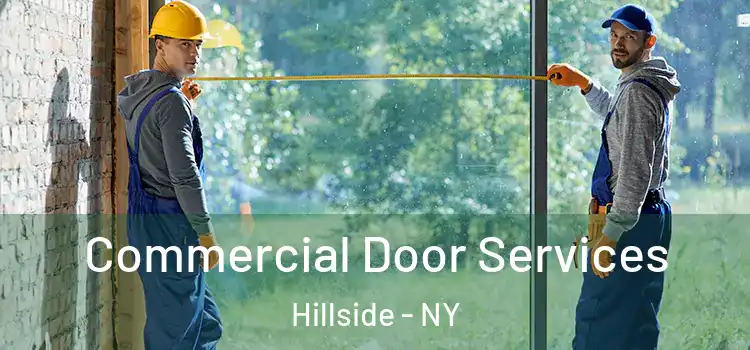  Commercial Door Services Hillside - NY