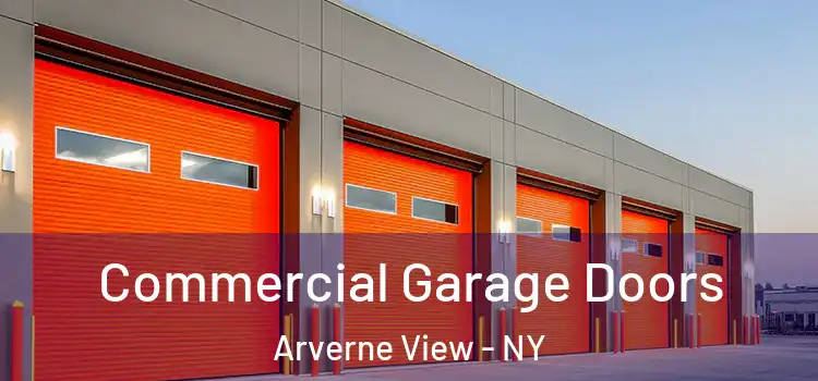 Commercial Garage Doors Arverne View - NY