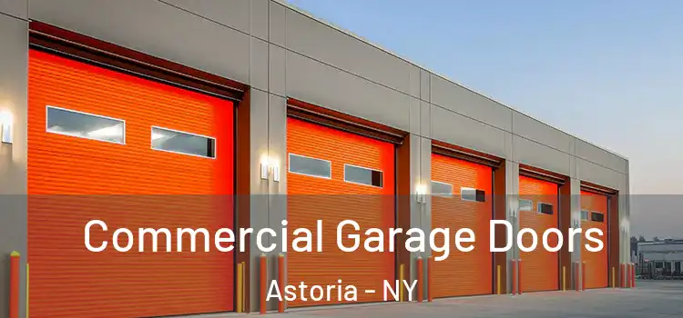  Commercial Garage Doors Astoria - NY
