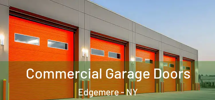  Commercial Garage Doors Edgemere - NY