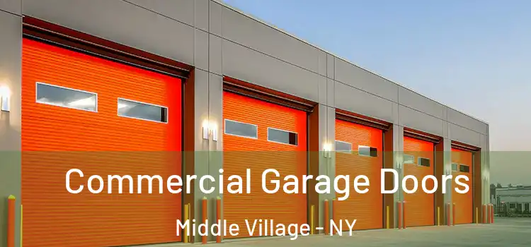  Commercial Garage Doors Middle Village - NY