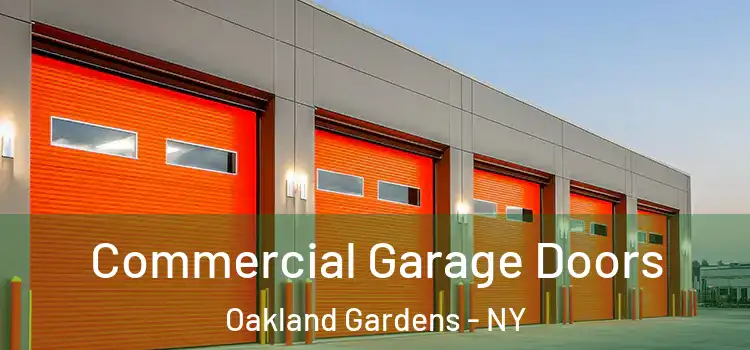  Commercial Garage Doors Oakland Gardens - NY