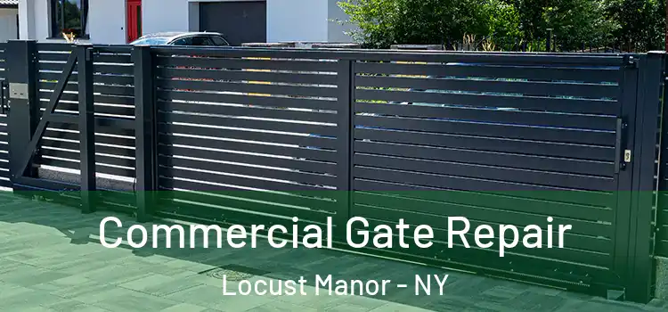 Commercial Gate Repair Locust Manor - NY