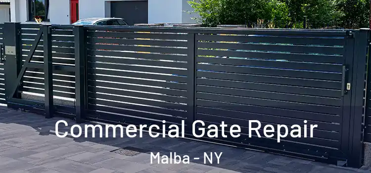 Commercial Gate Repair Malba - NY