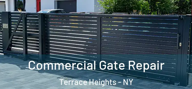 Commercial Gate Repair Terrace Heights - NY