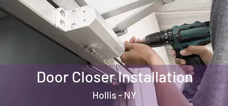 Door Closer Installation Hollis - NY