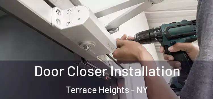 Door Closer Installation Terrace Heights - NY