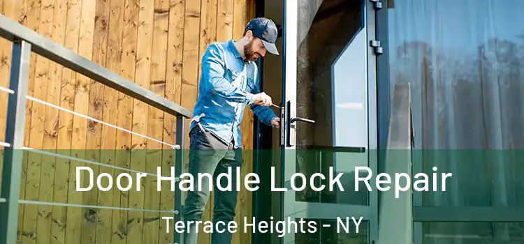 Door Handle Lock Repair Terrace Heights - NY