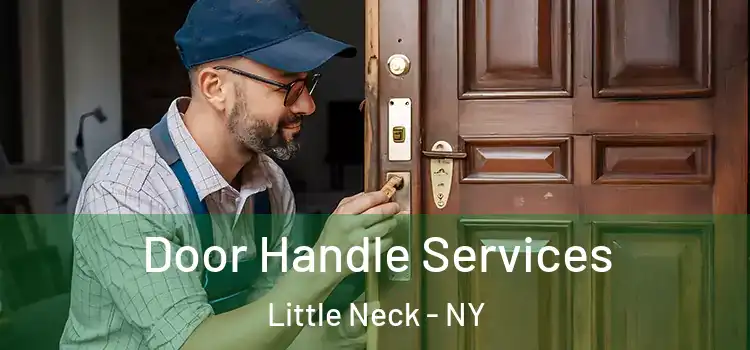 Door Handle Services Little Neck - NY