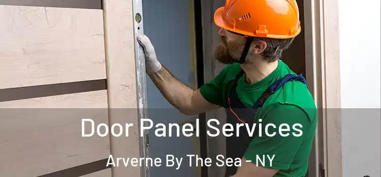 Door Panel Services Arverne By The Sea - NY