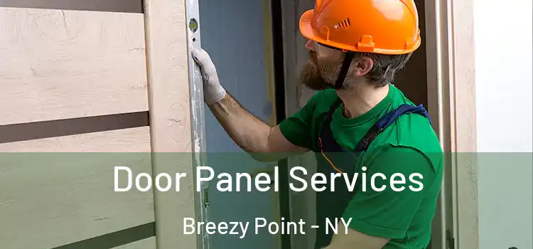 Door Panel Services Breezy Point - NY