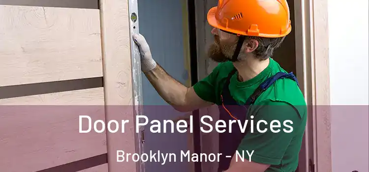 Door Panel Services Brooklyn Manor - NY