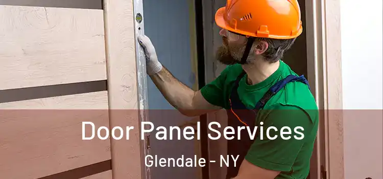 Door Panel Services Glendale - NY