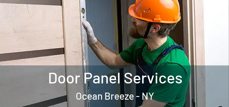  Door Panel Services Ocean Breeze - NY