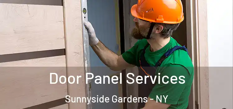 Door Panel Services Sunnyside Gardens - NY