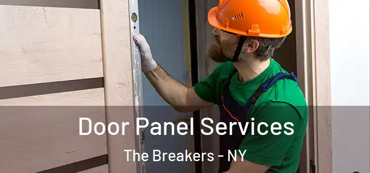 Door Panel Services The Breakers - NY