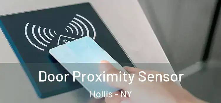 Door Proximity Sensor Hollis - NY