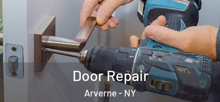 Door Repair Arverne - NY