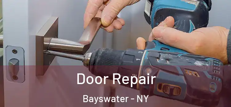  Door Repair Bayswater - NY