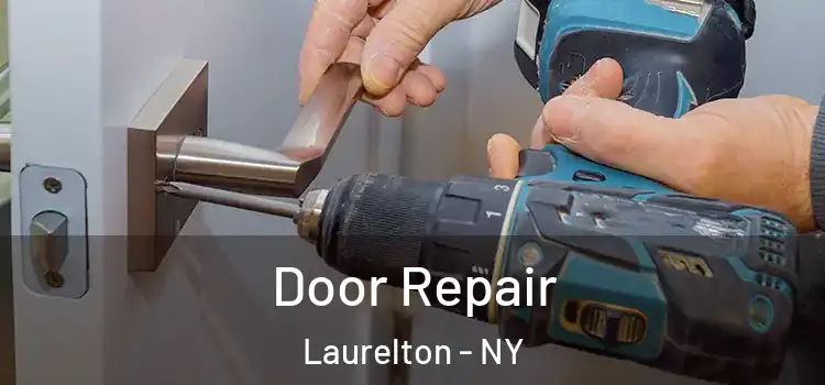 Door Repair Laurelton - NY