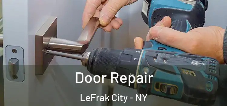 Door Repair LeFrak City - NY