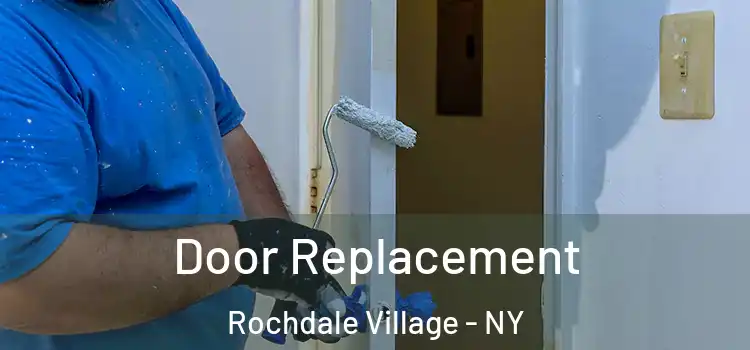 Door Replacement Rochdale Village - NY