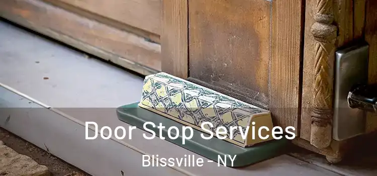 Door Stop Services Blissville - NY
